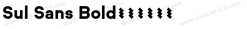 Sul Sans Bold字体转换